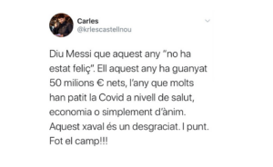 Tuit de Carles Castellnou contra Leo Messi