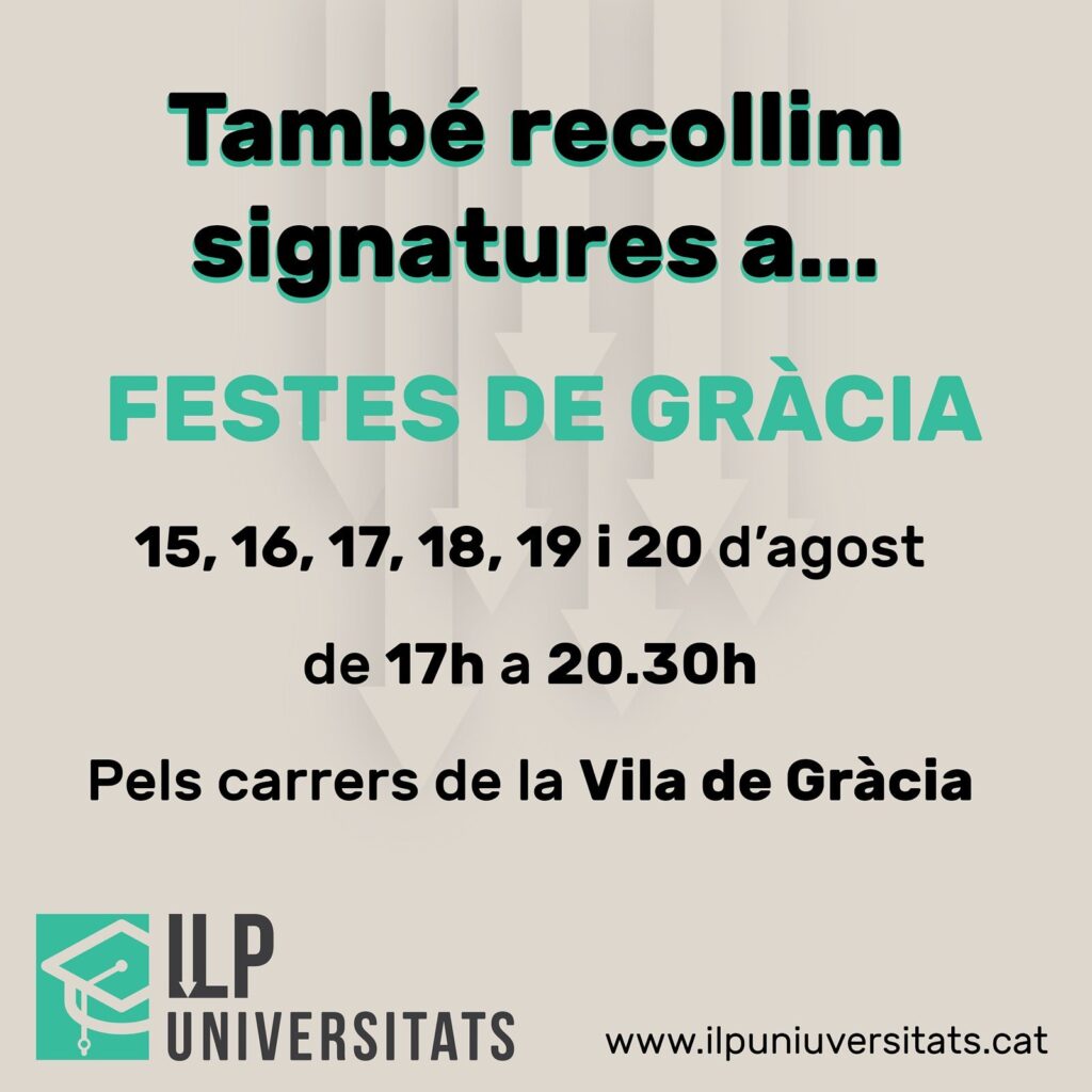 Recogida de firmas para la ILP Universidades a las fiestas de Gràcia