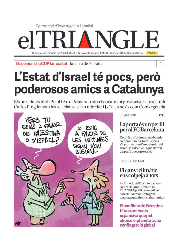 L’Estat d’Israel té pocs, però poderosos amics a Catalunya