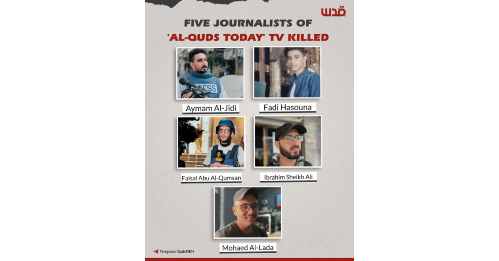 Imagen del medio Al-Quds, vinculado a Hamás, que denuncia la muerte de cinco periodistas fallecidos en Gaza en un ataque por parte del ejército israelí (Al-Quds)