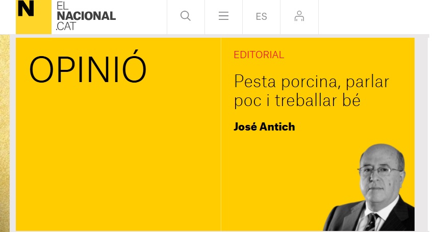 Editorial de José Antich sobre la pesta porcina i treballar bé